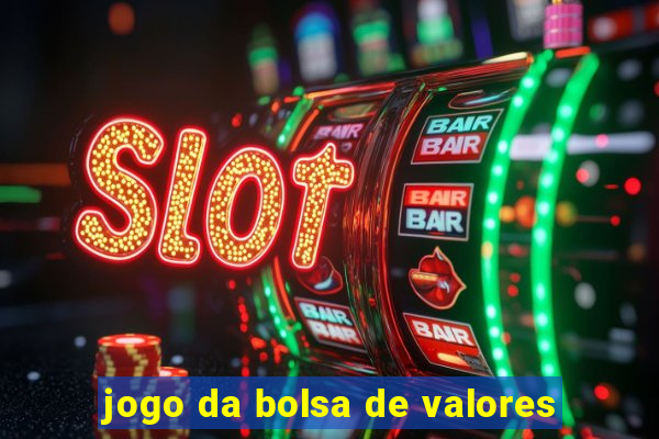 jogo da bolsa de valores